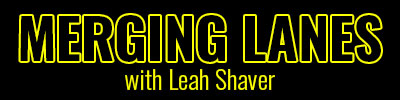 MERGING LANES with Leah Shaver